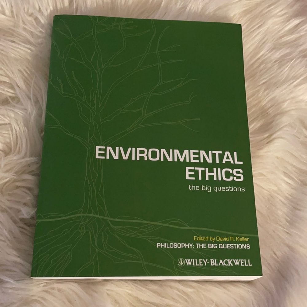 Environmental Ethics the big questions